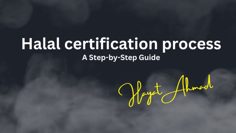 Halal Certification Process: A Step-by-Step Guide